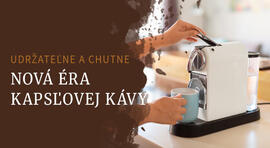 Kapsulové kávovary nie sú out - zachraňujú ich znovu plniteľné kapsule
